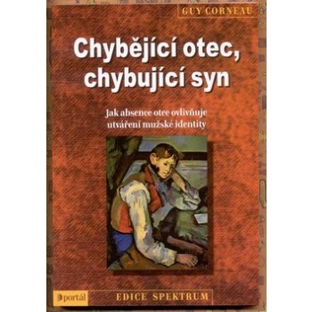 Chybějící otec, chybující syn