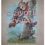 O životě zvířat - Básničky pro děti - Dan Pfeifer, Jakub Řídký – Sleviste.cz