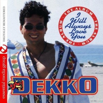 I Will Always Love You - Dekko CD – Hledejceny.cz