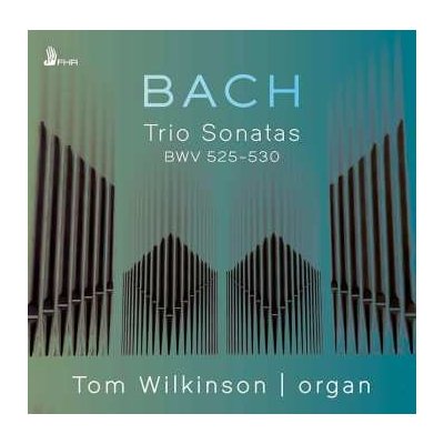 Johann Sebastian Bach - Trio Sonatas, BWV 525–530 CD – Zboží Mobilmania