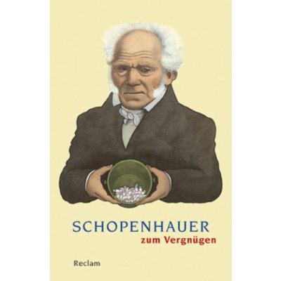 Schopenhauer zum Vergnügen