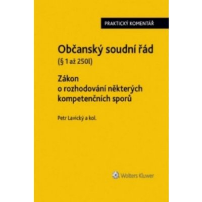 Občanský soudní řád Zákon o rozhodování některých kompetenčních sporů – Zbozi.Blesk.cz