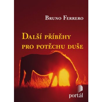 Další příběhy pro potěchu duše