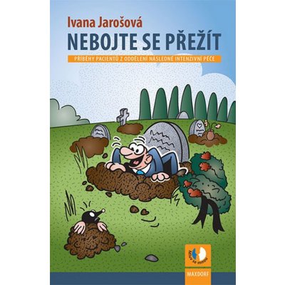 Nebojte se přežít - Ivana Jarošová – Hledejceny.cz