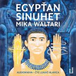 Egypťan Sinuhet: patnáct knih ze života lékaře - Mika Waltari - čte Lukáš Hlavica – Zboží Mobilmania