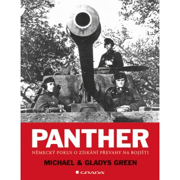 Green Michael a Gladys: Panther - Německý pokus o získání převahy na bojišti