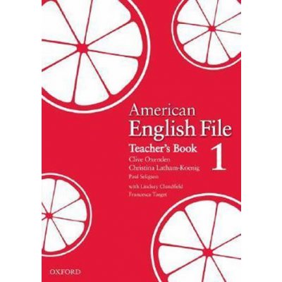 AMERICAN ENGLISH FILE 1 TEACHER´S BOOK - KOENIG, Ch.;LATHAM;... – Zbozi.Blesk.cz