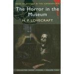 Horror in the Museum: Collected Short Stories – Hledejceny.cz