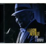 Neville Aaron - My True Story CD – Hledejceny.cz