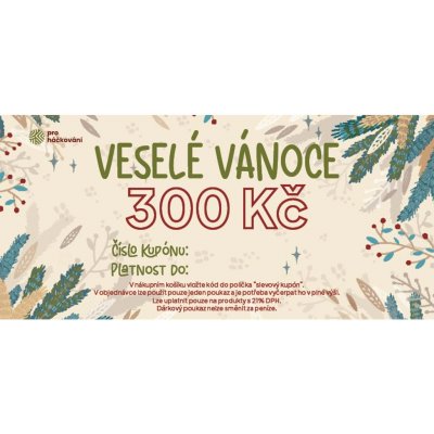Pro Háčkování DÁRKOVÝ POUKAZ - VÁNOČNÍ MOTIV 300 KČ – Hledejceny.cz