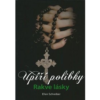 Upíří polibky - Rakve lásky