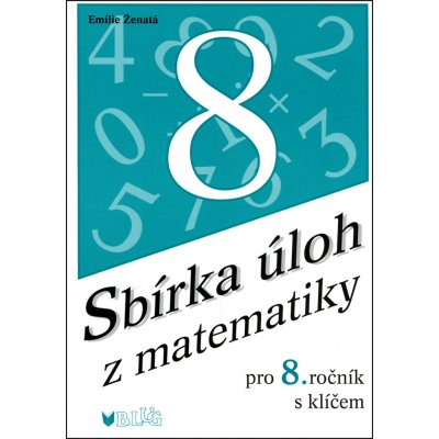 Sbírka úloh z matematiky 8. ročník ZŠ s klíčem – Sleviste.cz