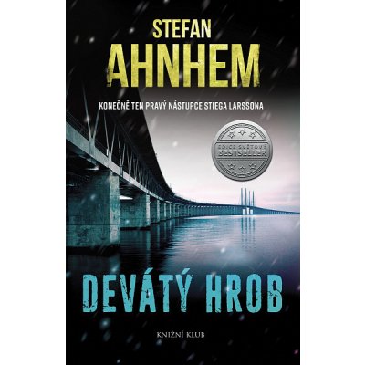 Devátý hrob - Stefan Ahnhem – Sleviste.cz