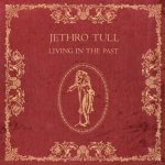 Jethro Tull - Living in the Past LP – Sleviste.cz