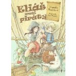 Eliáš mezi piráty - Záchrana kapitána Flinta - Krištofová Veronika, Vázaná – Zboží Mobilmania