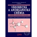 Všeobecná a anorganická chémia – Hledejceny.cz