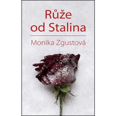 Růže od Stalina