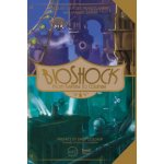 Bioshock: From Rapture to Columbia – Sleviste.cz