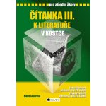 Čítanka III k literatuře v kostce pro SŠ /přepracované - Sochrová Marie – Zboží Mobilmania