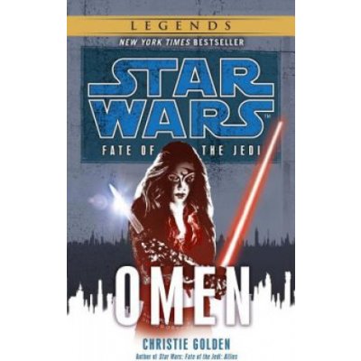 Fate of the Jedi - Omen - Christie Golden - Star Wars