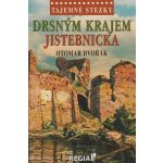 Tajemné stezky - Drsným krajem Jistebnicka – Zboží Dáma