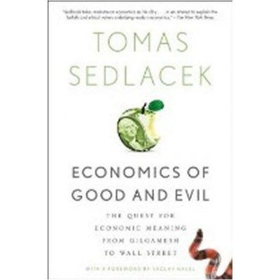 Economics of Good and Evil