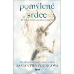 Pomýlené srdce - Youngová Samantha – Hledejceny.cz