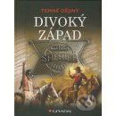 Divoký západ Sean Callery