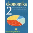 Ekonomika 2 pro obchodní akademie a ostatní SŠ - Klínský Petr, Münch Otto