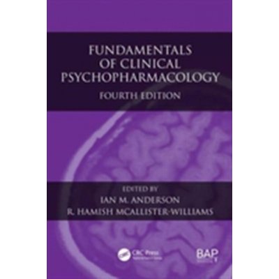 Fundamentals of Clinical Psychopharmacology - Anderson, Ian M.