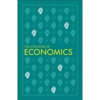 The Little Book of Economics - Dorling Kindersley – Hledejceny.cz