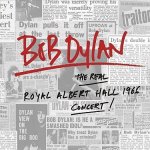 Bob Dylan - Real Royal Albert Hall 1966 Concert CD – Zbozi.Blesk.cz