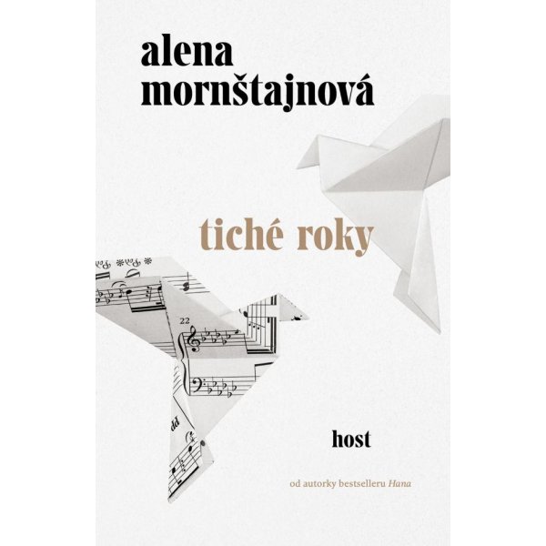 Kniha Tiché roky - Alena Mornštajnová