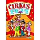 Cirkus Pepi - Němeček Jaroslav a kolektív