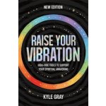 Raise Your Vibration – Sleviste.cz