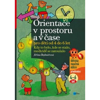 Orientace v prostoru a času pro děti od 4 do 6 let