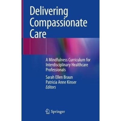 Delivering Compassionate Care – Zboží Mobilmania