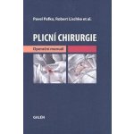 Plicní chirurgie - Operační manuál - Pafko P., Lischke R. et al. – Sleviste.cz