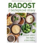 ANAG Radost z bezlepkové stravy - Vladimíra Strnadelová, Jan Zerzán – Hledejceny.cz