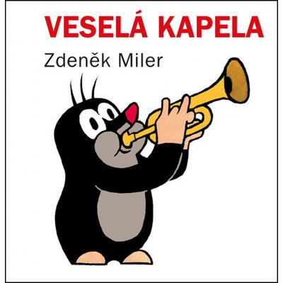 Veselá kapela kostka - Zdeněk Miler – Hledejceny.cz