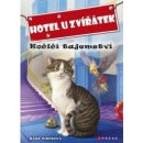 Hotel u zvířátek - Kočičí tajemství - Kate Finchová, John Steven Gurney