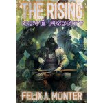 The Rising: Nové fronty + záložka - Felix Alexander Münter – Hledejceny.cz