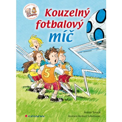 Kouzelný fotbalový míč - Toreck Anton