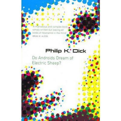 Do Androids Dream of Electric Sheep? P. Dick