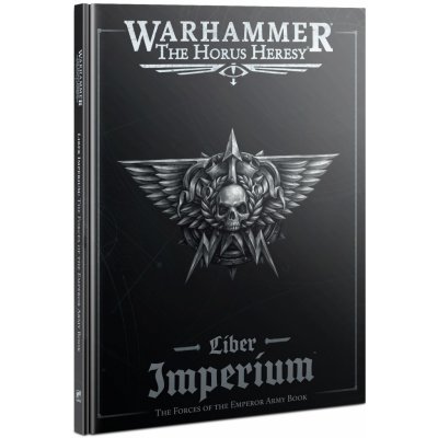 GW Warhammer Horus Heresy: Age of Darkness Liber Imperium – Hledejceny.cz