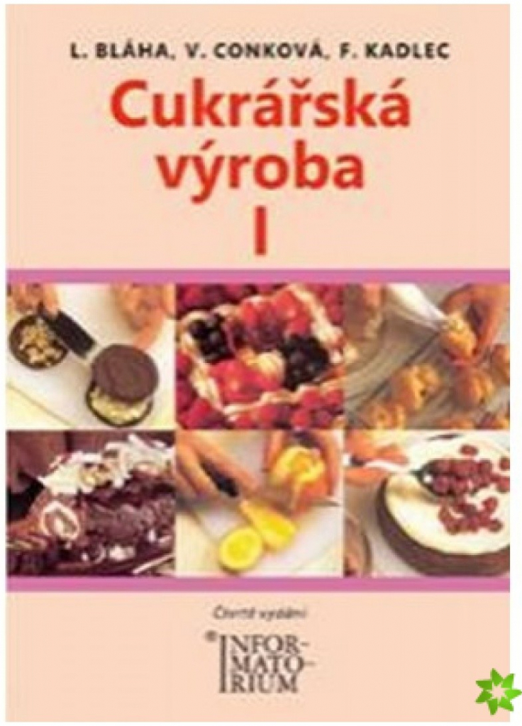 Cukrářská výroba I