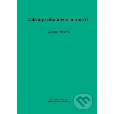 Základy náhodných procesů II - Zuzana Prášková – Zboží Mobilmania