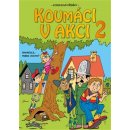 Koumáci v akci 2 - kolektiv autorů