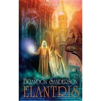 Elantris - Brandon Sanderson