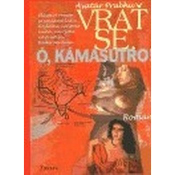 Vrať se, ó, Kámasútro! - Avatár Prabhu